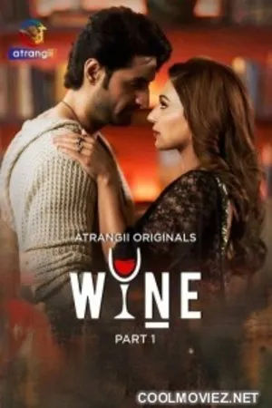 Wine 2026 Season 01 Part 1 Complete Audio WEB-DL | Dubbed Hindi Movie