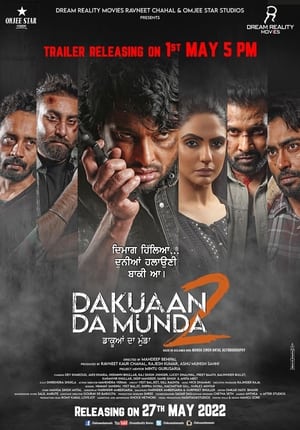 Dakuaan Da Munda 2 2022 Punjabi Movie HDRip | Dubbed Hindi Movie – 480p