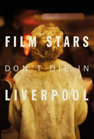 Film Stars Don’t Die in Liverpool (2017) Movie (English) | Dubbed Hindi Movie BluRay [350MB]
