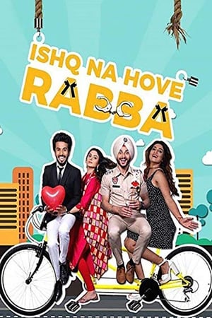 Ishq Na Hove Rabba 2018 Punjabi Movie | Dubbed Hindi Movie HDRip - [300MB]