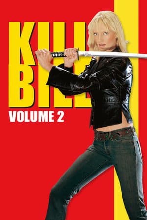 Kill Bill: Vol. 2 (2004) Dual Audio | Dubbed Hindi Movie BluRay [1.1GB]
