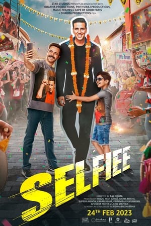 Selfiee 2023 Movie HDRip | Dubbed Hindi Movie – 480p