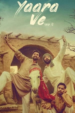 Yaara Ve (2019) Punjabi Movie | Dubbed Hindi Movie Web-DL x264 [900MB]